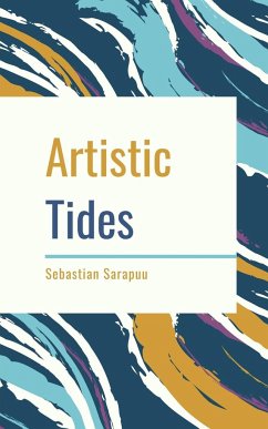Artistic Tides - Sarapuu, Sebastian