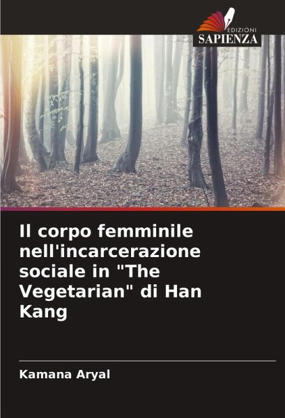 Il corpo femminile nell'incarcerazione sociale in 