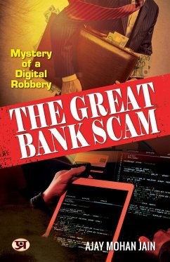 The Great Bank Scam - Jain, Ajay Mohan