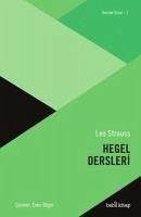 Hegel Dersleri - Strauss, Leo