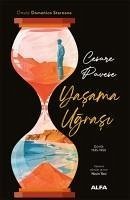 Yasama Ugrasi Günlük 1935-1950 - Pavese, Cesare