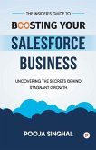 The Insider's Guide to Boosting Your Salesforce Business