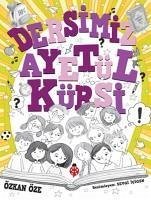 Dersimiz Ayetül Kürsi - Öze, Özkan