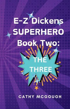 E-Z Dickens Superhero Book Two - McGough, Cathy