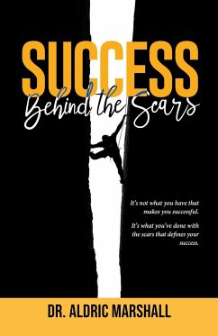 Success Behind The Scars - Marshall, Aldric