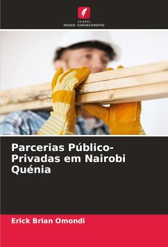 Parcerias Público-Privadas em Nairobi Quénia - Omondi, Erick Brian