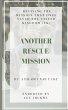 Another Rescue Mission - Bild 1
