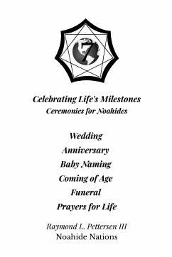 Celebrating Life's Milestones - Pettersen III, Raymond L.