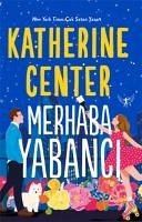 Merhaba Yabanci - Center, Katherine