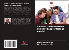 Salle de classe inversée utilisant l'apprentissage mobile - Rosa Martins, Ernane; Borges Gouveia, Luis