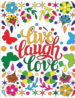 Live, Laugh, Love Coloring Book - Hue Coloring