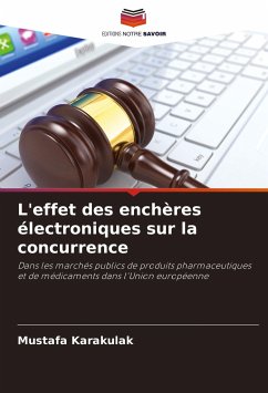 L'effet des enchères électroniques sur la concurrence - Karakulak, Mustafa