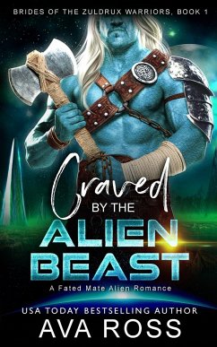 Craved by the Alien Beast - Ross, Ava