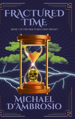 Fractured Time - Michael D'Ambrosio