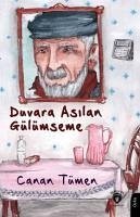 Duvara Asilan Gülümseme - Tümen, Canan