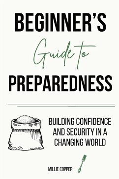 Beginner's Guide to Preparedness - Copper, Millie