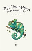 The Chameleon And Other Stories