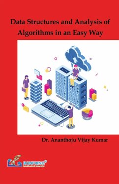 Data Structures and Analysis of Algorithms in an Easy Way - Kumar, Ananthoju Vijay