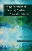 Design Principles of Operating System A Complete Reference