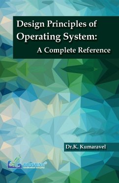 Design Principles of Operating System A Complete Reference - Kumaravel, K.