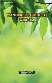 Wanderer's Guide to Wisdom