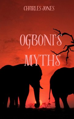 OGBONI'S MYTHS - Jones, Charles