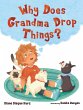 Why Does Grandma Drop Things? - Bild 1
