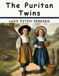 The Puritan Twins - Lucy Fitch Perkins