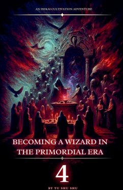 Becoming a Wizard in the Primordial Era - Shu, Yu Shu