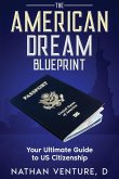 The American Dream Blueprint