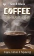 Coffee The Mugic Brew - Bild 1