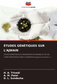 ÉTUDES GÉNÉTIQUES SUR L'AJWAIN - Trivedi, H. A.;Patel, A. M.;Sundesha, D. L.