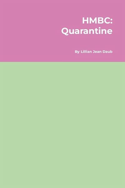 HMBC Quarantine HMBC Quarantine