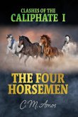 The Four Horsemen The Four Horsemen