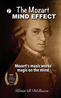 The Mozart Mind Effect - Dibacco, Kevin B