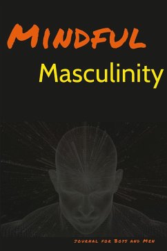 Mindful Masculinity - Valor, Ulysses