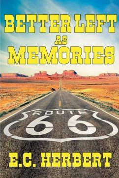 Better Left As Memories - Herbert, E. C.