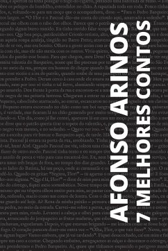 7 melhores contos de Afonso Arinos - Arinos, Afonso