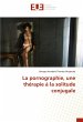 La pornographie, une thérapie à la... - Bild 1
