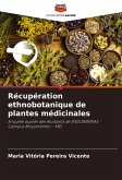 Récupération ethnobotanique de plantes médicinales