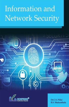 Information and Network Security - Pillai, C. S.; Shakunthala, B. S.