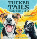 Tuck, Cluck & Buck Tuck, Cluck & Buck