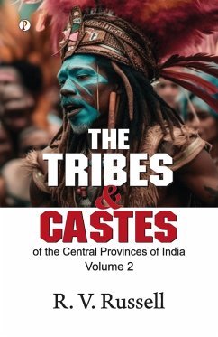 Cover The Tribes and Castes of the Central Provinces of India, Volume 2