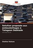 Solution proposée aux embouteillages à Talegaon Dabhade