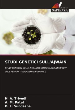 STUDI GENETICI SULL'AJWAIN - Trivedi, H. A.; Patel, A. M.; Sundesha, D. L.