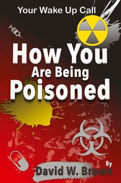 Cover How You Are Being Poisoned