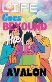 Life Goes Beyond The Quest In Avalon Life Goes Beyond The Quest In Avalon