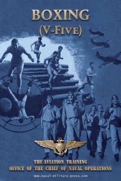 BOXING (V-Five) The Aviation Training Office of the Chief of Naval Operations - U. S. Navy, Naval Aviation