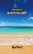 Trails of Transformation - Bild 1