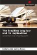 The Brazilian drug law and its... - Bild 1